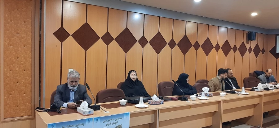  برگزاری پنجمین همایش ملی دانش موضوعی،تربیتی آموزش تاریخ  6